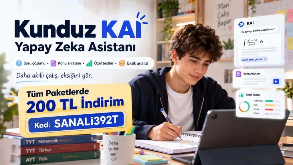 Kunduz KAI Yapay Zeka Asistanı ve SANALİ392T indirim kodu ile 200 TL indirim